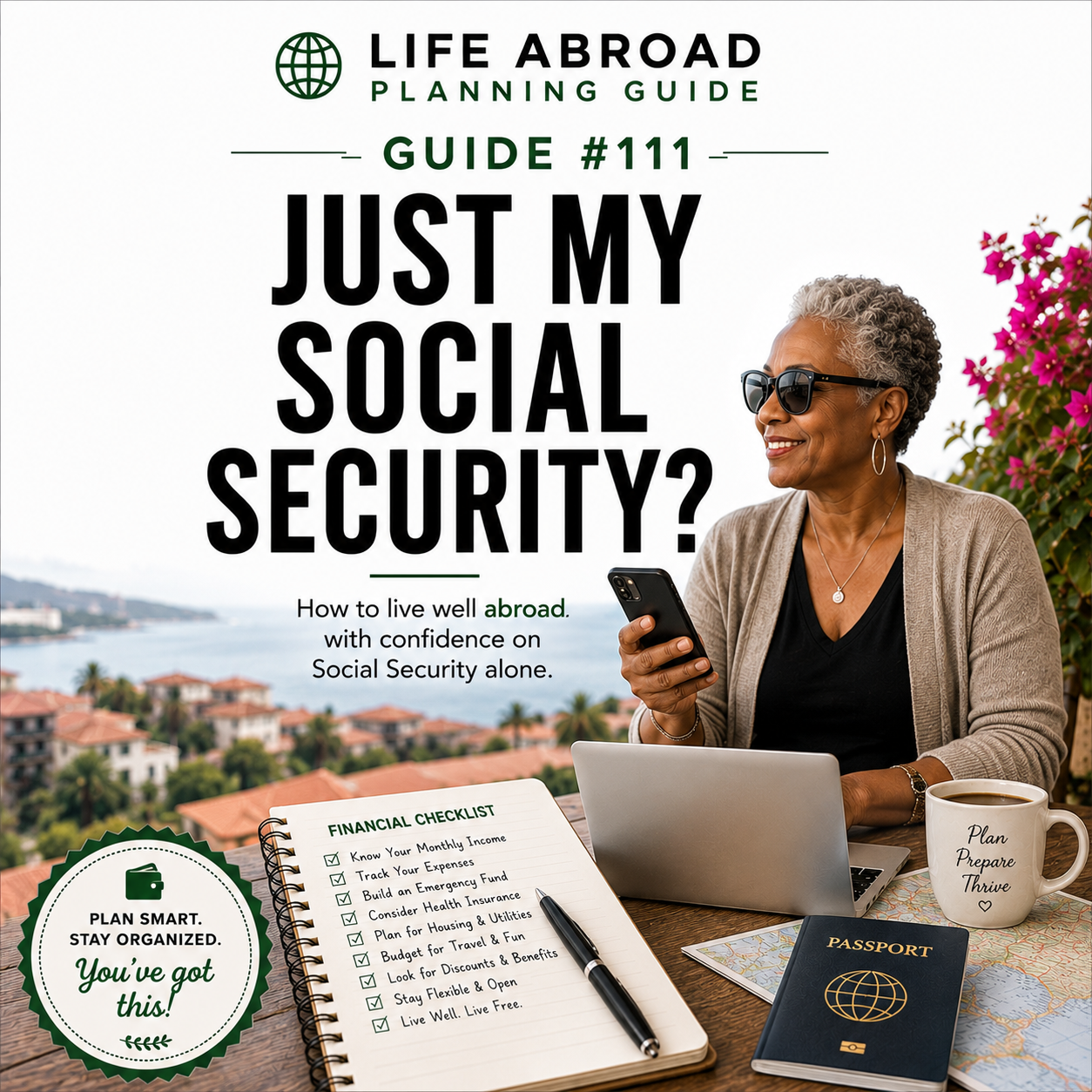 111 — Living Abroad on Just Your Social Security